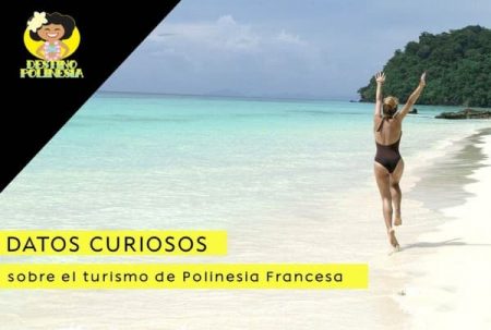Turismo de Polinesia Francesa, datos curiosos