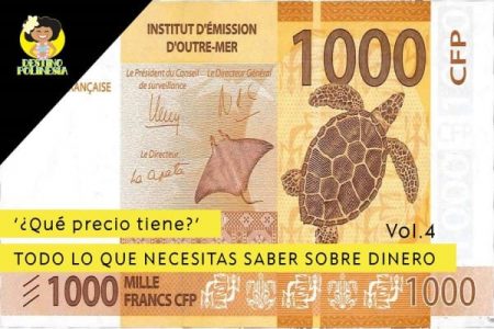 Dinero en Polinesia Francesa, información imprescindible para preparar tu viaje